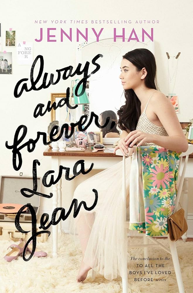 Always and Forever, Lara Jean Novel by Jenny Han_img_0