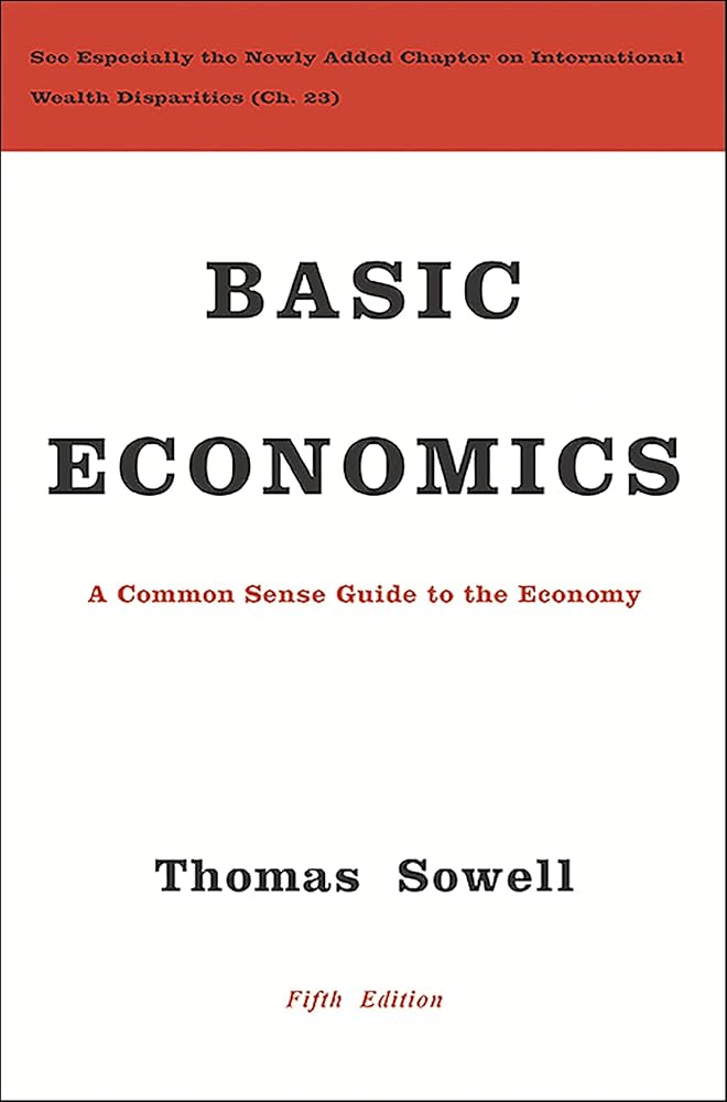 Basic Economics: A Common Sense Guide to the Economy by Thomas Sowell_img_0