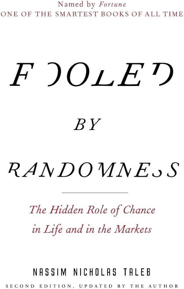 Fooled by Randomness: The Hidden Role of Chance in Life and in the Markets Book by Nassim Nicholas Taleb_img_0