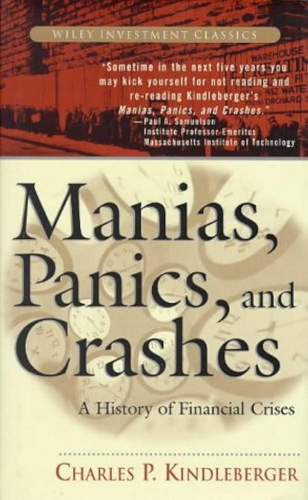 Manias, Panics, and Crashes: A History of Financial Crises Book by Charles P. Kindleberger and Robert N. McCauley_img_0
