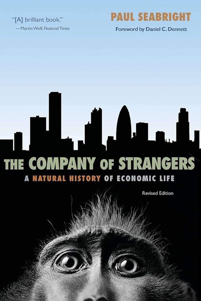 The Company of Strangers: A Natural History of Economic Life Book by Paul Seabright_img_0