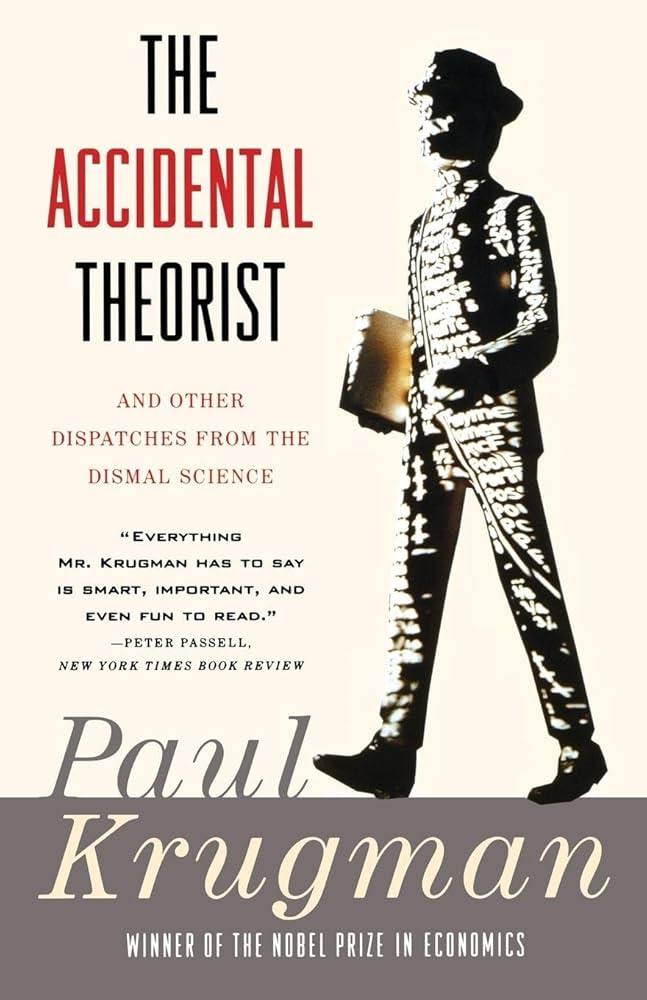 The Accidental Theorist: And Other Dispatches from the Dismal Science Book by Paul Robin Krugman_img_0