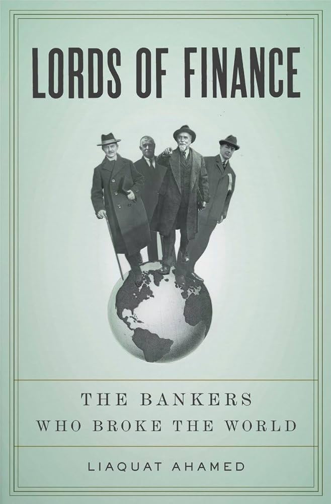 Lords of Finance: The Bankers Who Broke the World Book by Liaquat Ahamed_img_0