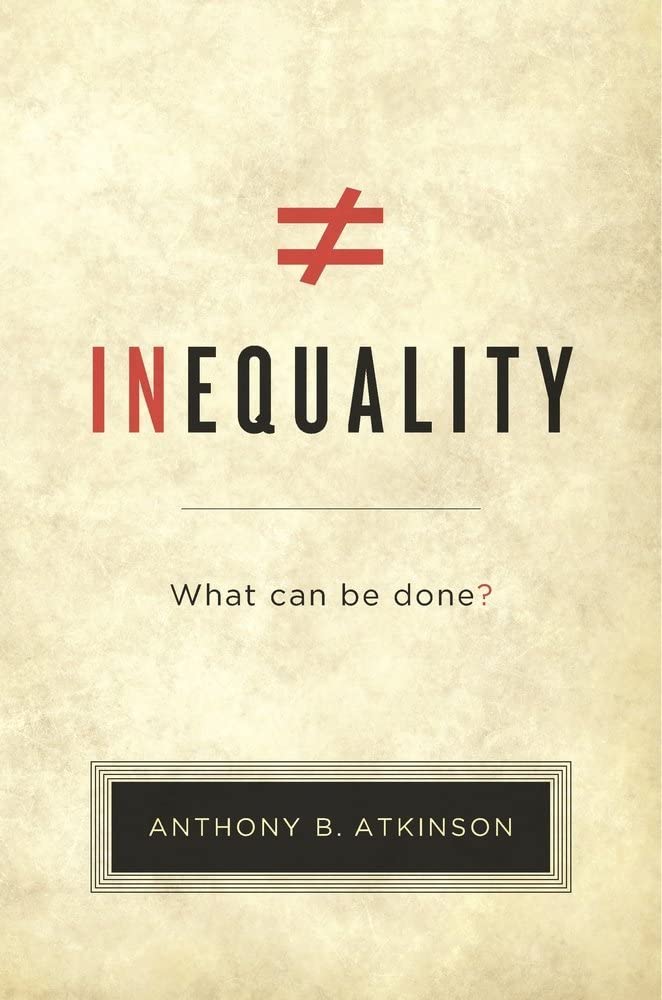 Inequality: What Can Be Done? Book by Tony Atkinson_img_0