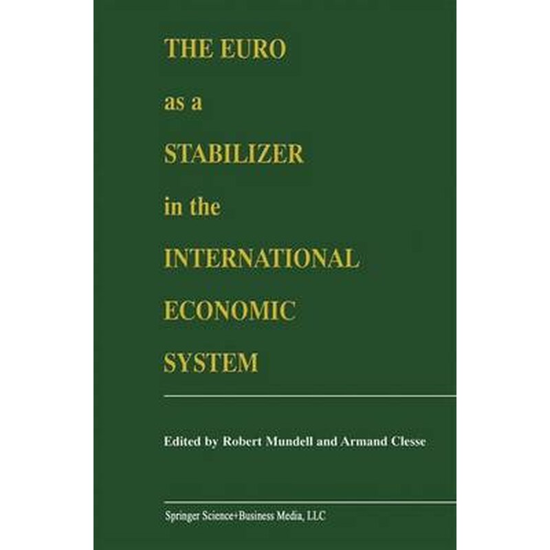 The Euro as a Stabilizer in the International Economic System Book by by Robert Mundell and Armand Clesse_img_0