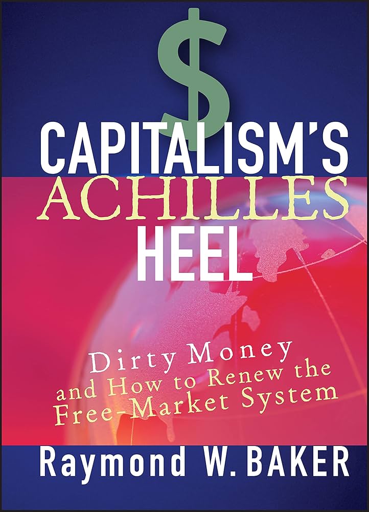 Capitalism's Achilles heel Book by Raymond W. Baker_img_0