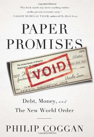 Paper Promises: Debt, Money, and the New World Order Book by Philip Coggan_img_0