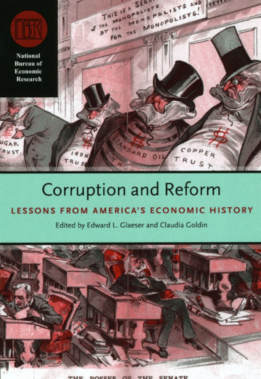 Corruption and Reform: Lessons from America's Economic History (National Bureau of Economic Research Conference Report) Book by Edward Glaeser_img_0