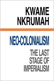 Neo-colonialism: The Last Stage of Imperialism Book by Kwame Nkrumah_img_0