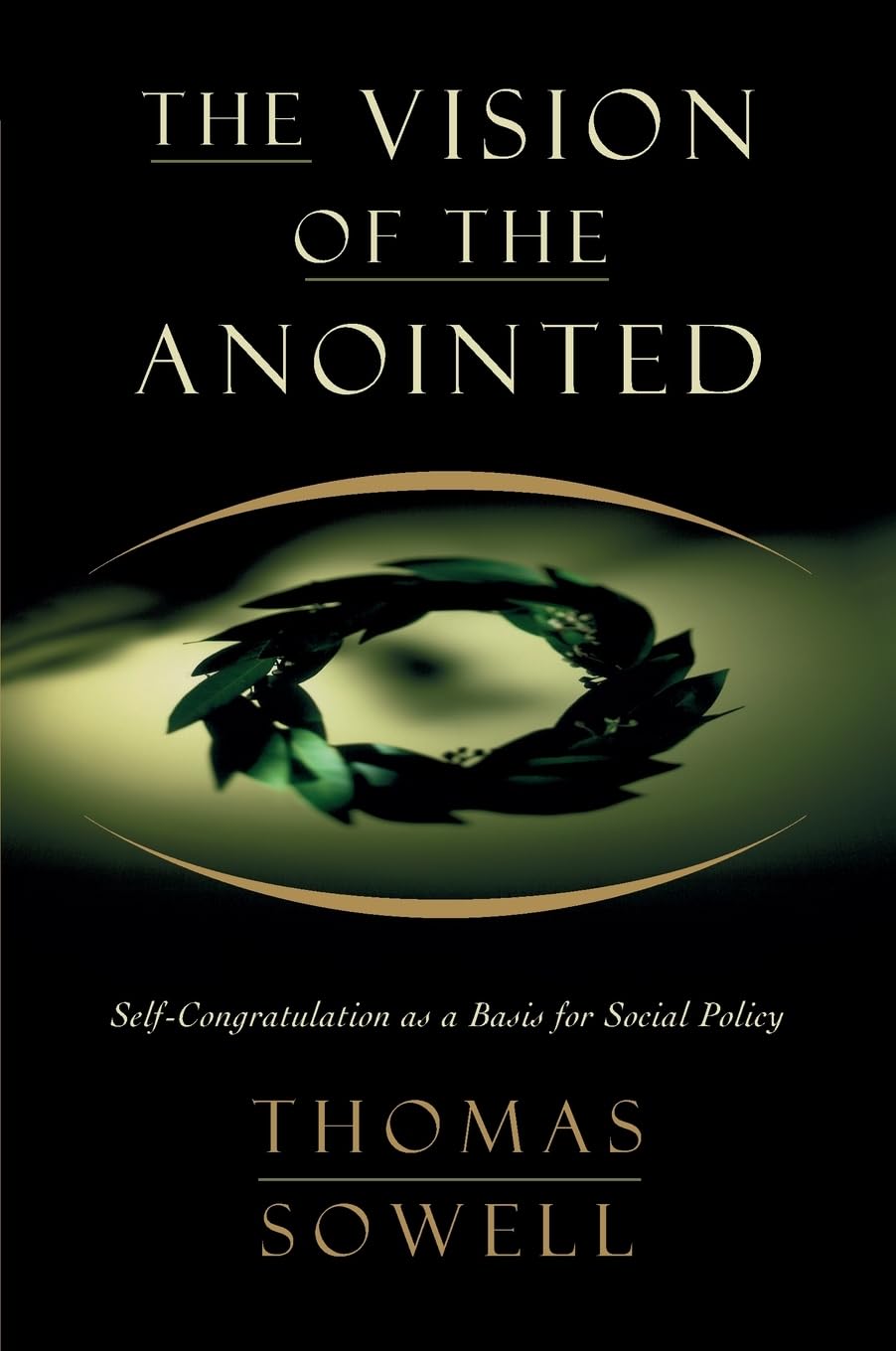 The Vision of the Anointed Book by Thomas Sowell_img_0
