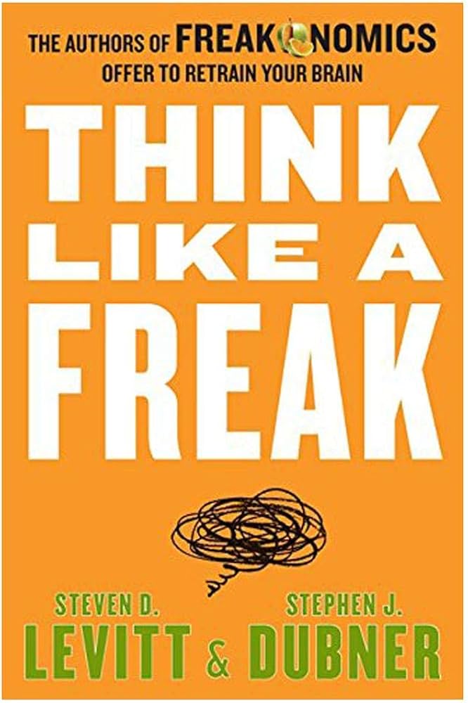 Think Like a Freak Book by Stephen J. Dubner and Steven Levitt_img_0