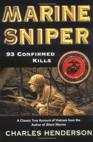 Marine Sniper: 93 Confirmed Kills Book by Charles W. Henderson_img_0