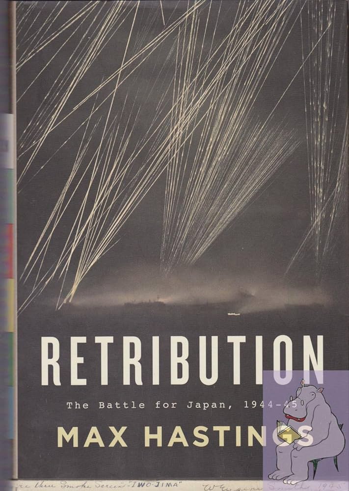 Retribution: The Battle for Japan, 1944-45 Book by Max Hastings_img_0