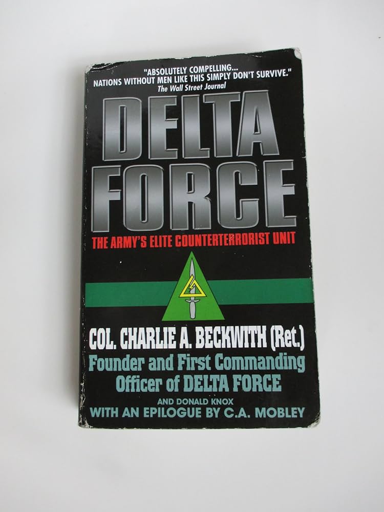 Delta Force Book by Charles A. Beckwith and Donald Knox_img_0
