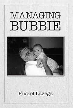 Managing Bubbie Book by Russel Lazega_img_0