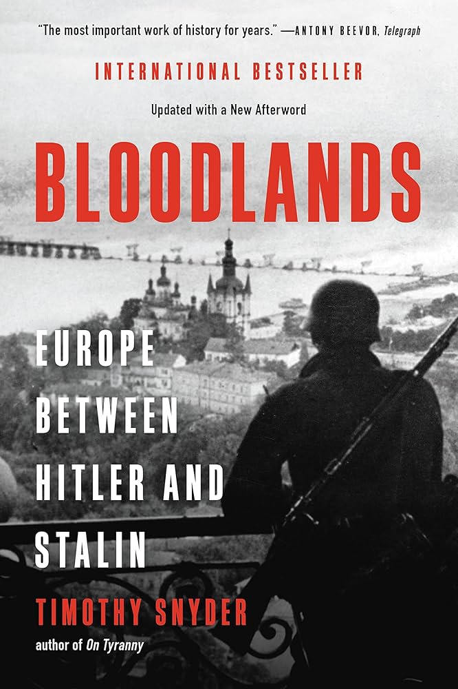 Bloodlands: Europe Between Hitler and Stalin Book by Timothy D. Snyder_img_0