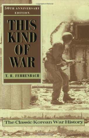 This Kind of War: A Study in Unpreparedness Book by T. R. Fehrenbach_img_0
