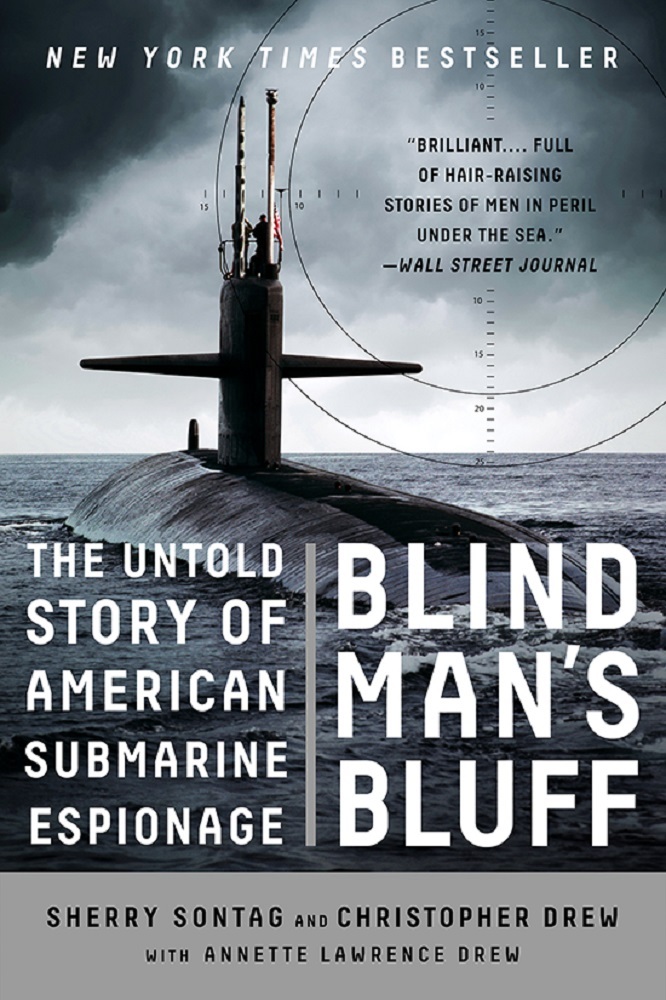 Blind Man's Bluff: The Untold Story of American Submarine Espionage Book by Annette Lawrence Drew, Christopher Drew, and Sherry Sontag_img_0