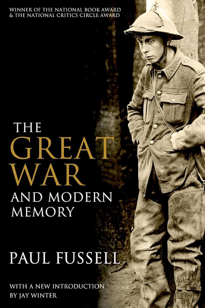 The Great War and Modern Memory Book by Paul Fussell_img_0