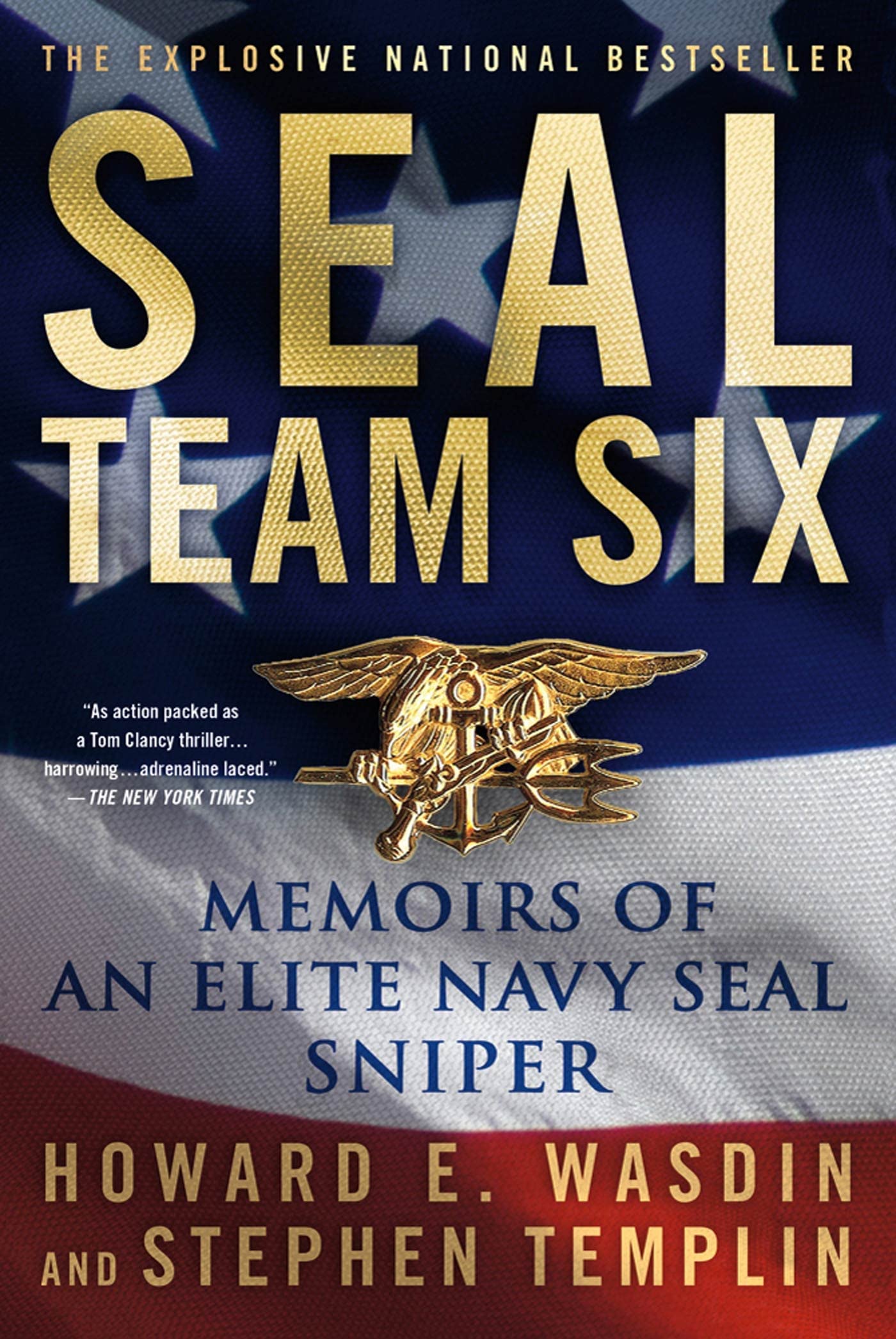 SEAL Team Six: Memoirs of an Elite Navy SEAL Sniper Book by Howard E. Wasdin and Stephen Templin_img_0