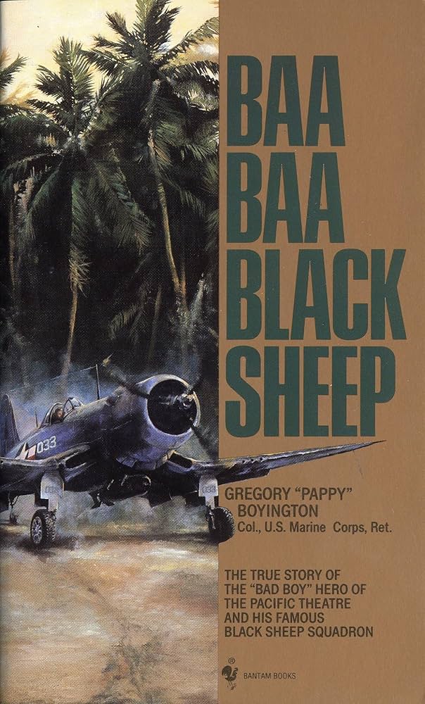 Baa Baa Black Sheep by Gregory Pappy Boyington_img_0