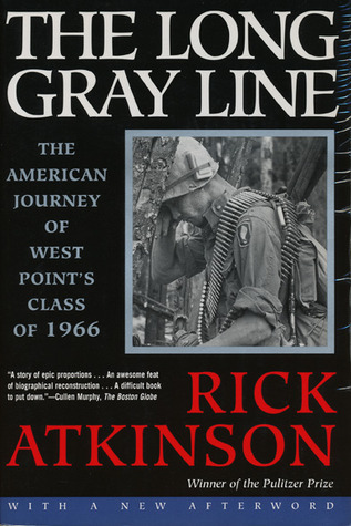 The Long Gray Line: The American Journey of West Point's Class of 1966 Book by Rick Atkinson_img_0