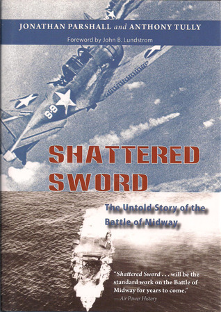 Shattered Sword Book by Anthony P. Tully and JONATHAN. PARSHALL_img_0