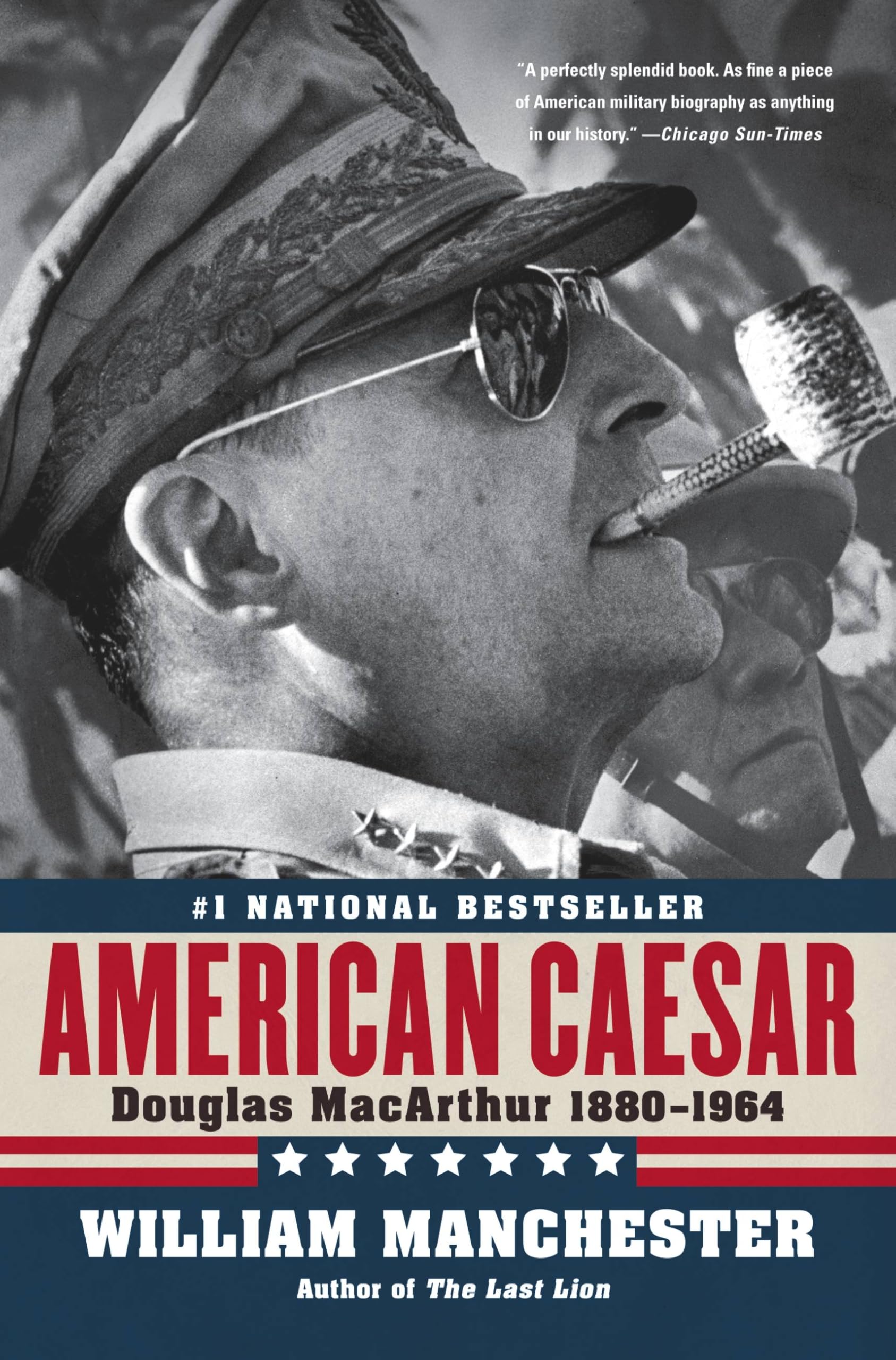 American Caesar: Douglas MacArthur 1880-1964 by William Man heated_img_0