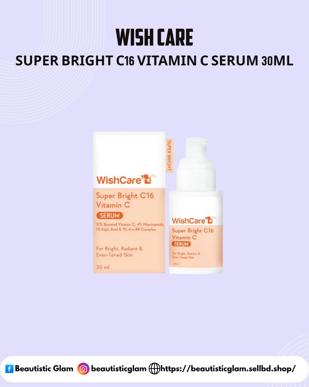 WISH CARE Super Bright C16 Vitamin C Serum 30ml