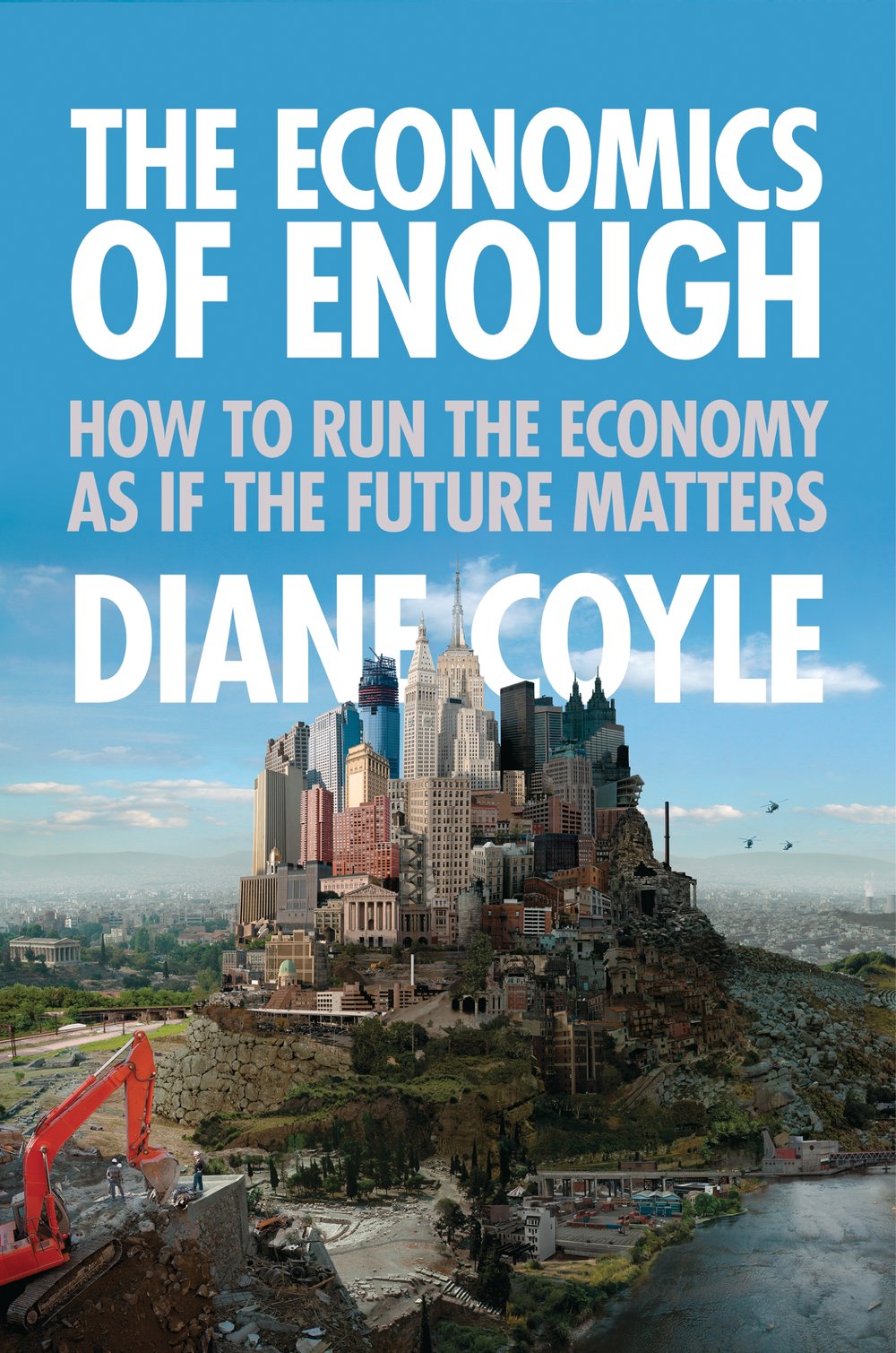 The Economics of Enough: How to Run the Economy as If the Future Matters_img_0