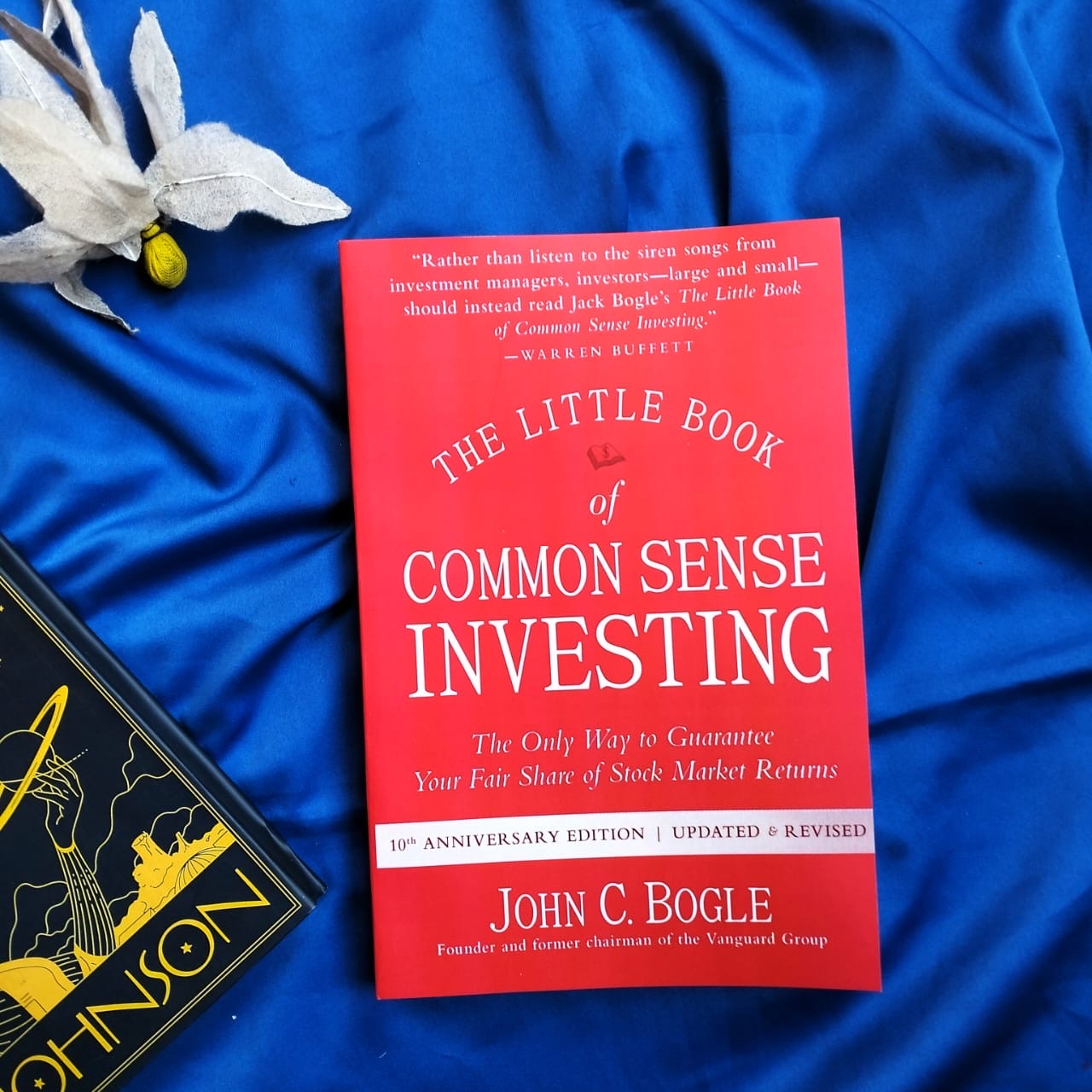 The Little Book of Common Sense Investing by John C. Bogle : The Only Way to Guarantee Your Fair Share of Stock Market Returns (Little Books, Big Profits)_img_0