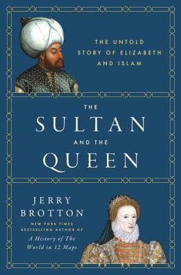 The Sultan and the Queen: The Untold Story of Elizabeth_img_0