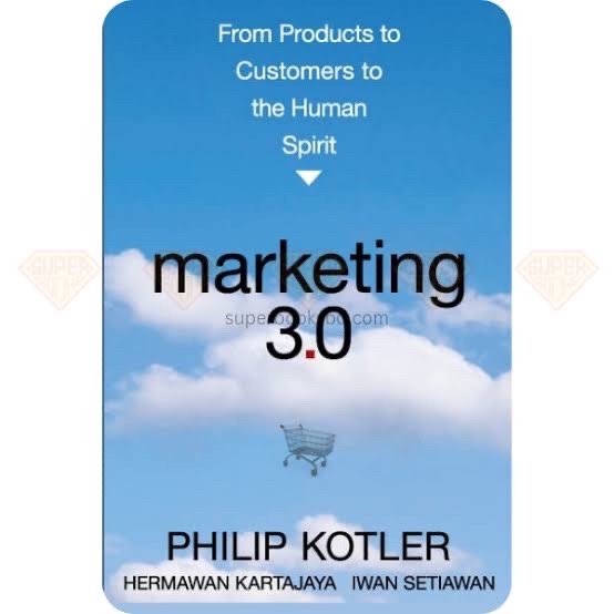 Marketing 3.0 by Philip Kotler, Hermawan Kartajaya & Iwan Setiawan_img_0
