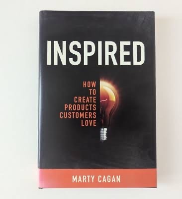 INSPIRED: How to Create Products Customers Love by Marty Cagan_img_0