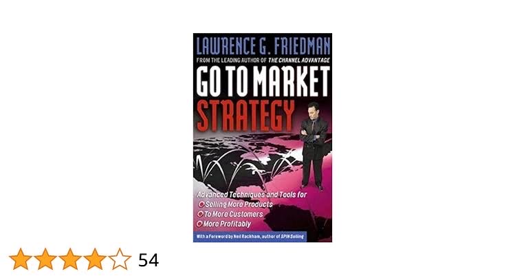 Go to Market Strategy by Lawrence G. Friedman_img_0