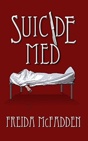 Suicide med by Freida McFadden_img_0