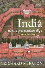 India in the Persianate Age  by Richard M. Eaton_img_0