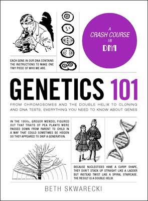 Genetics 101 by Beth Skwarecki_img_0