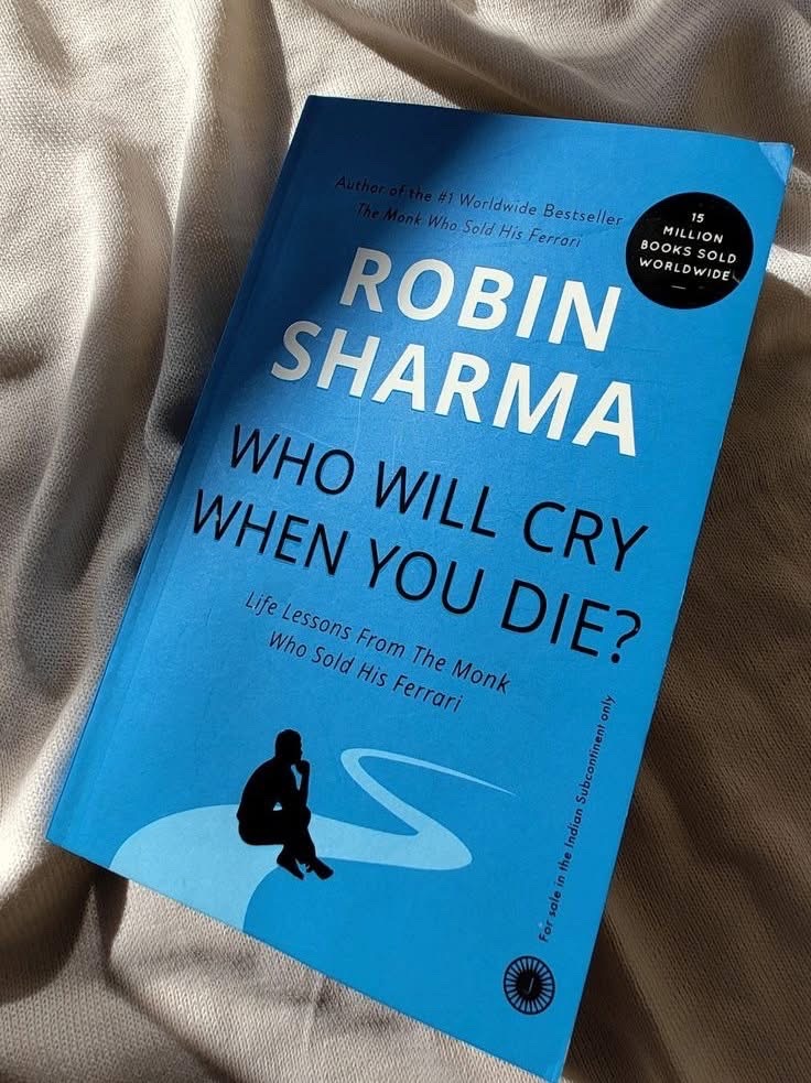 Who Will Cry When You Die? By Robin Sharma_img_0
