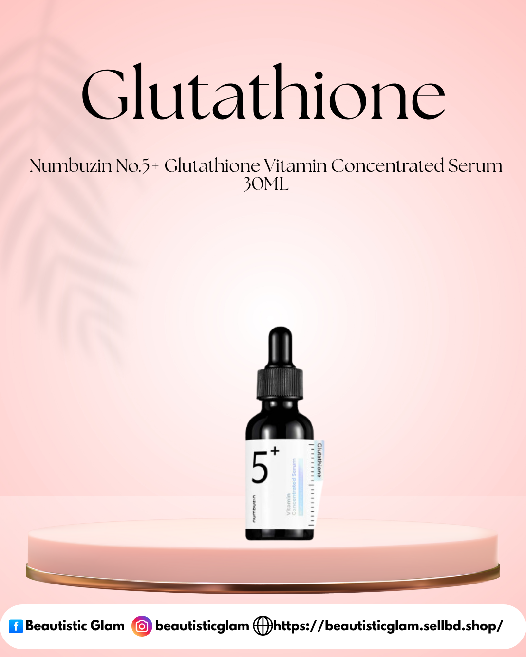 Numbuzin No.5+ Glutathione Vitamin Concentrated Serum 30ML