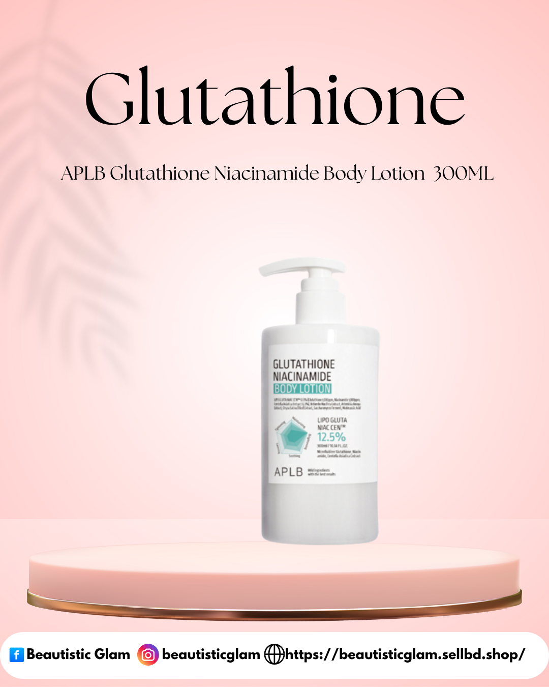 APLB Glutathione Niacinamide Body Lotion 300ML