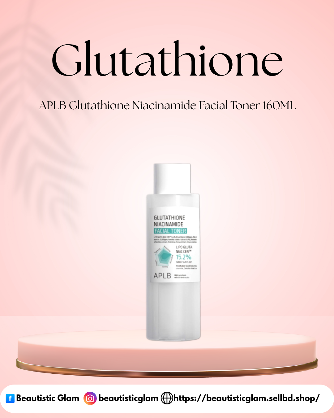 APLB Glutathione Niacinamide Facial Toner 160ML