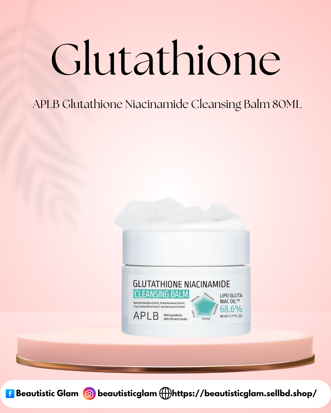 APLB Glutathione Niacinamide Cleansing Balm 80ML