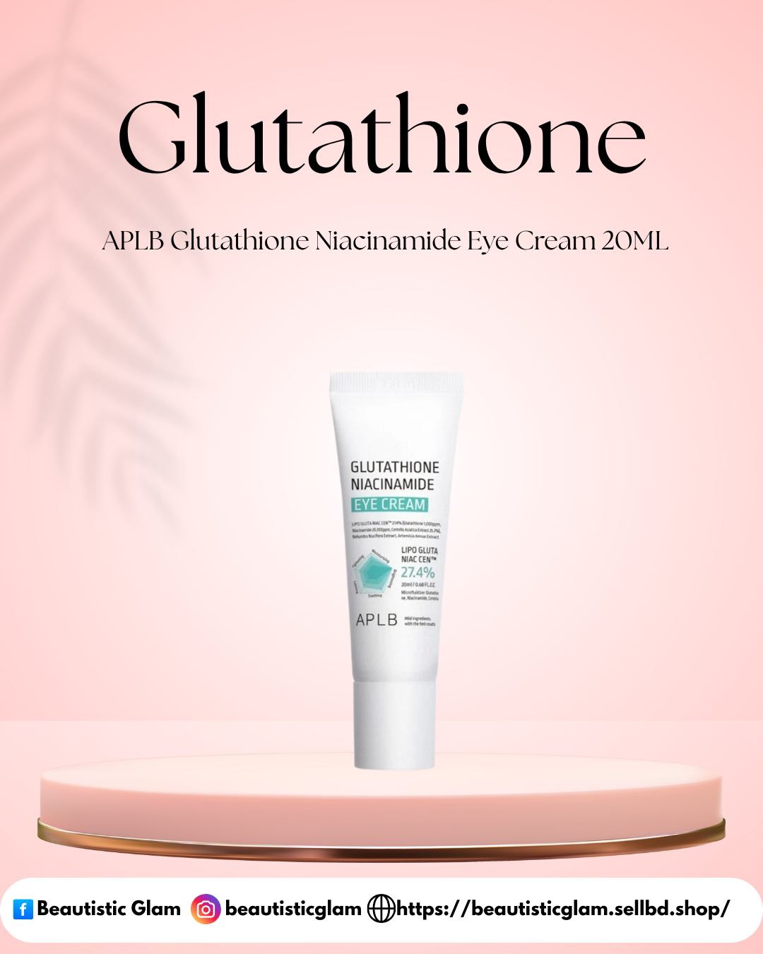 APLB Glutathione Niacinamide Eye Cream 20ML