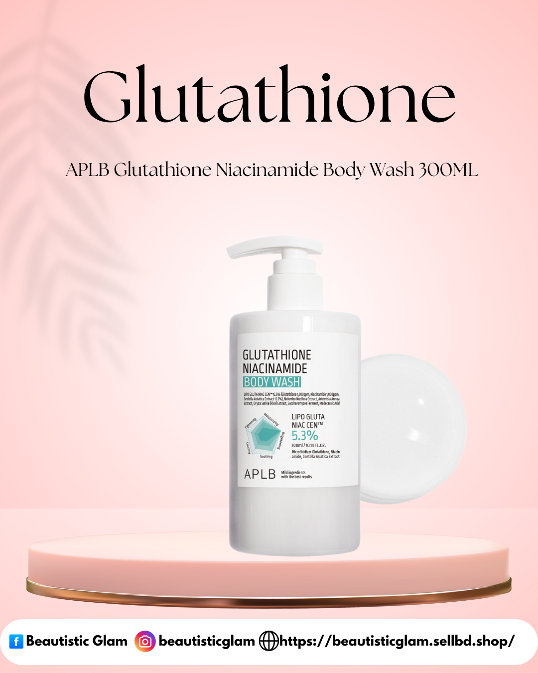 APLB Glutathione Niacinamide Body Wash 300ML