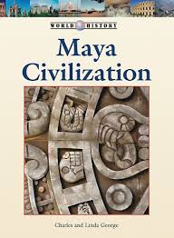 Maya Civilization Book by Charles George and Linda George_img_0