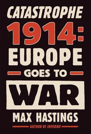 Catastrophe 1914: Europe Goes to War_img_0