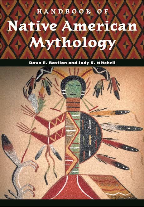 Handbook of Native American Mythology Book by Dawn Elaine Bastian and Judy K. Mitchell_img_0