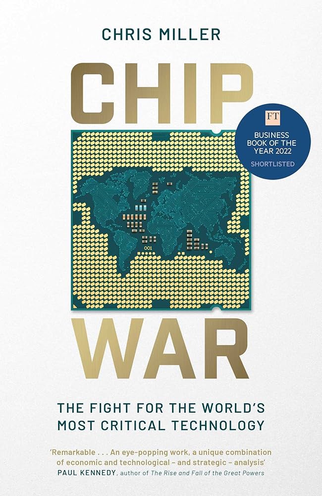 Chip War: The Fight for The World’s Most Critical Technology_img_0
