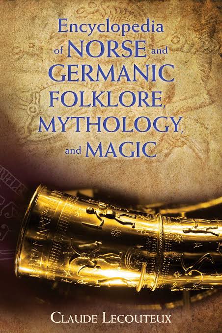 Encyclopedia of Norse and Germanic Folklore, Mythology, and Magic Book by Claude Lecouteux_img_0